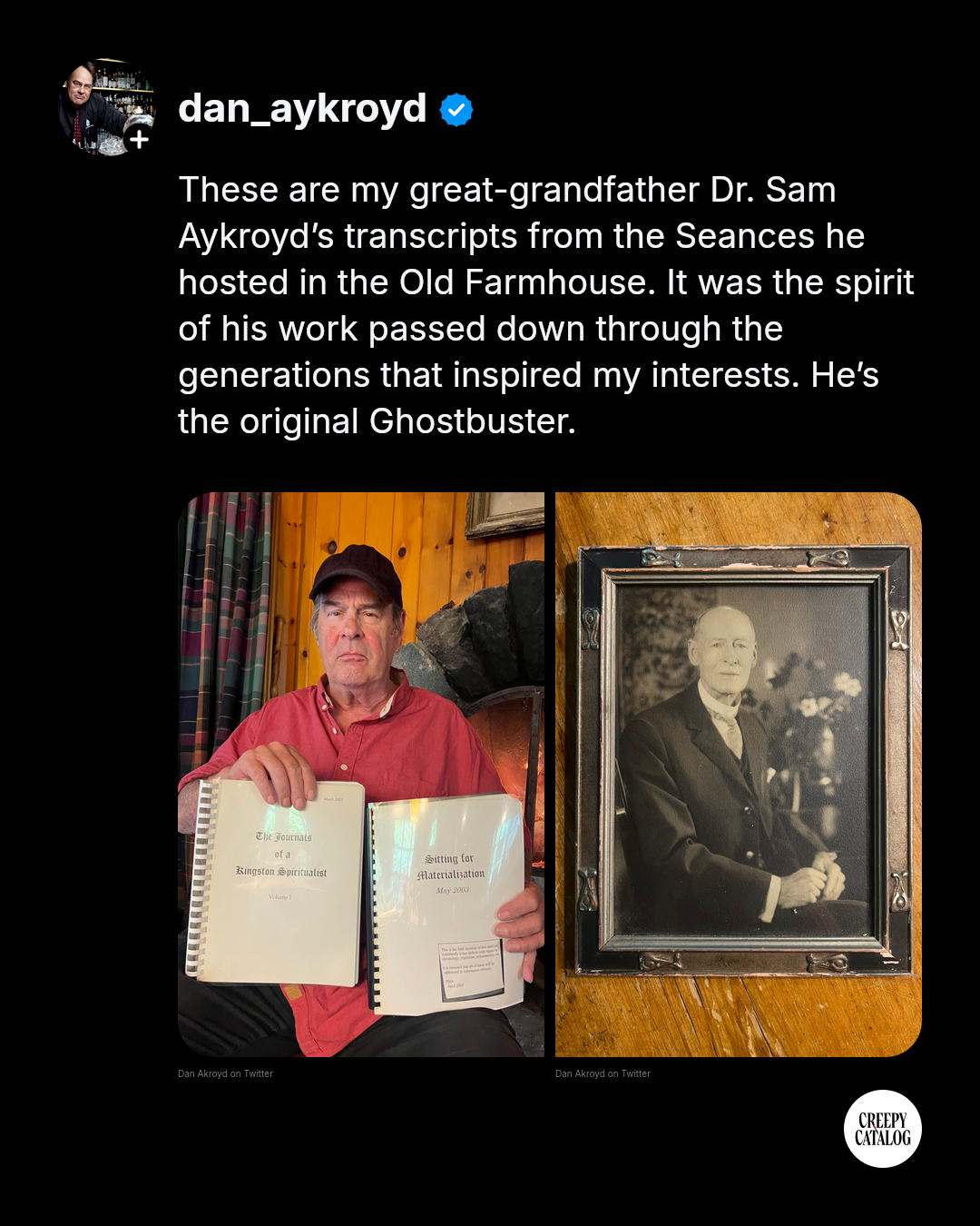 Dan Aykroyd's tweet sharing his great-grandfather's séance transcripts