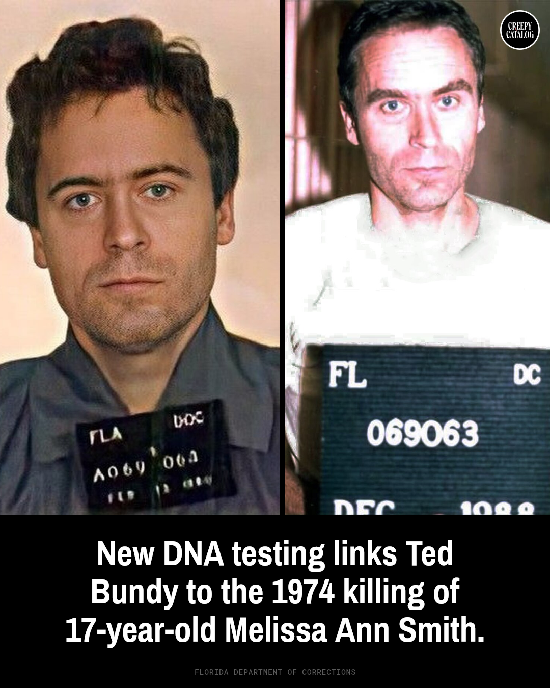 Ted Bundy in a Florida Department of Corrections photo