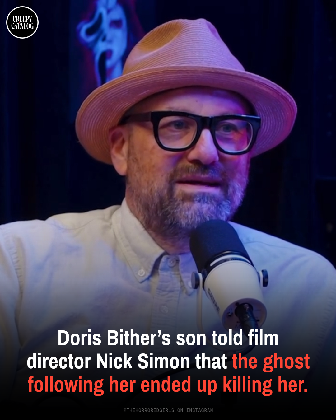 Close-up of a bearded man in a tan hat and black glasses near a microphone in a purple-lit studio, with a 'Creepy Catalog' logo in the upper left corner.
