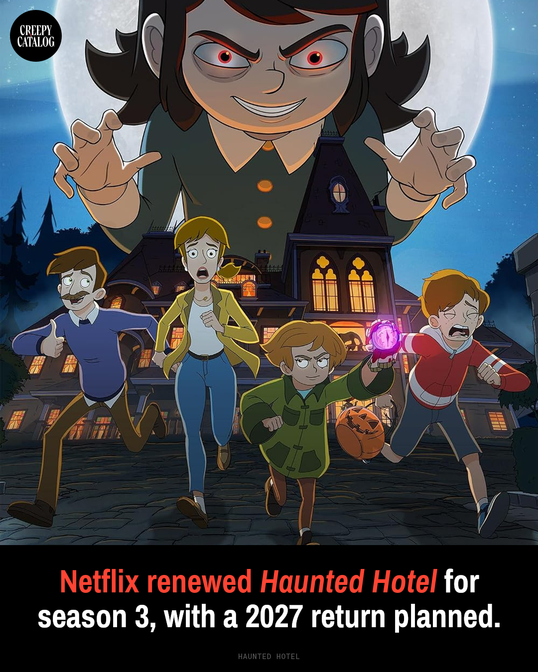Promotional image from Netflix's animated series Haunted Hotel