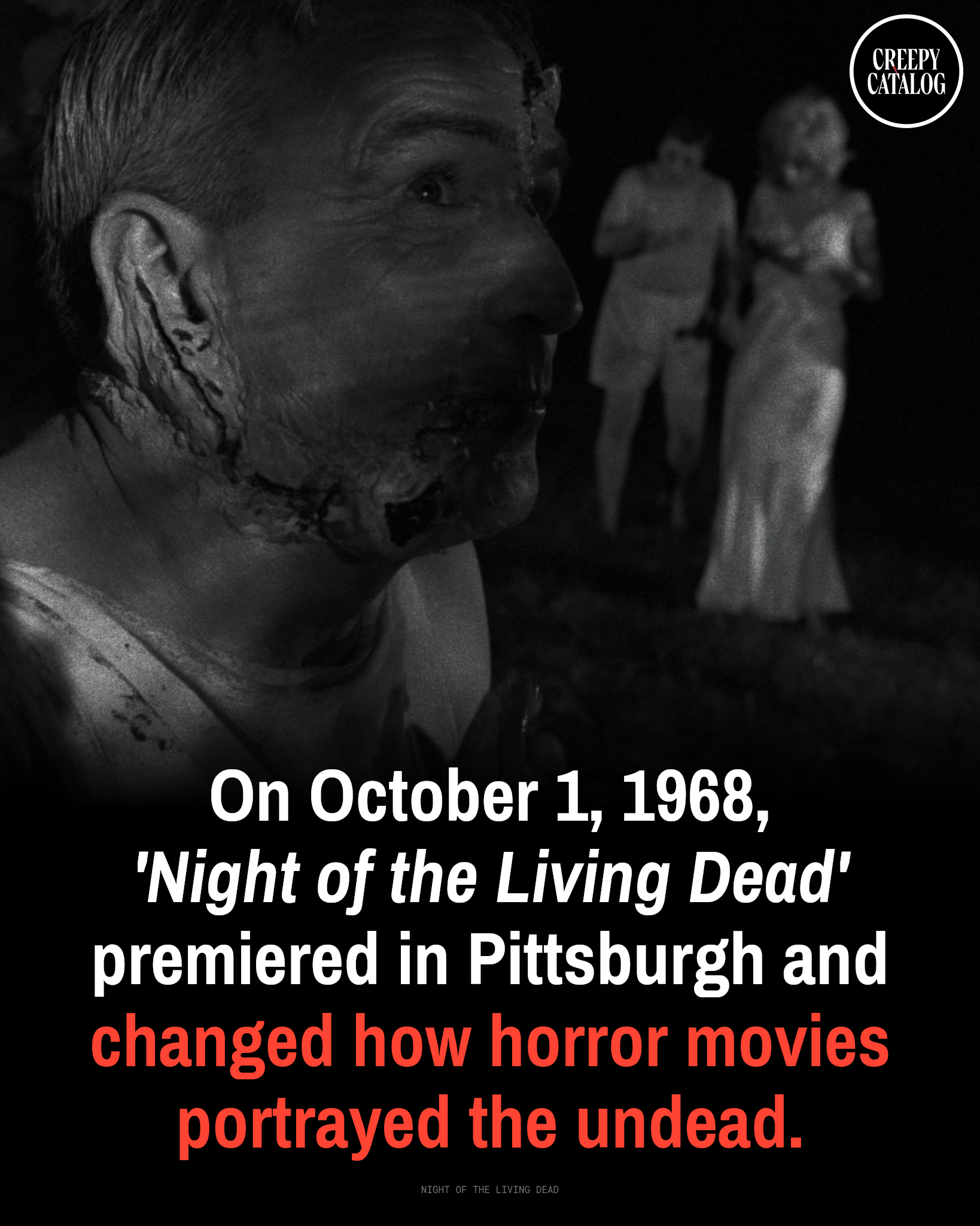 Scene from the 1968 horror film Night of the Living Dead